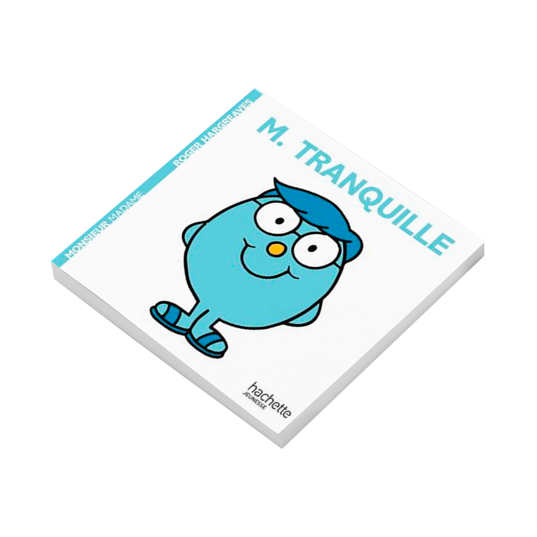 Livre Monsieur Tranquille