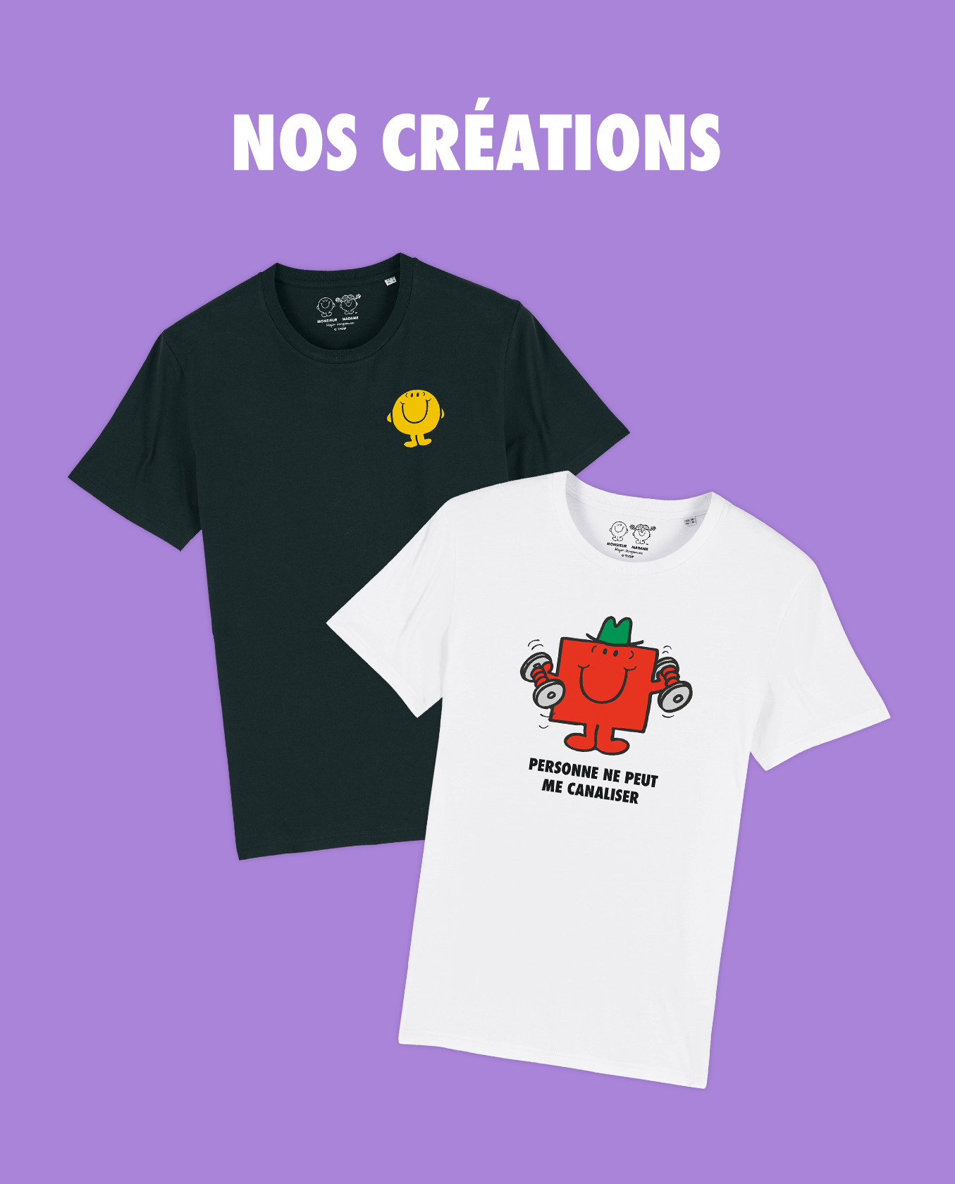 Nos Créations Monsieur Madame