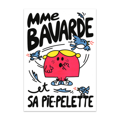 Madame Bavarde et sa Pie-Pelette