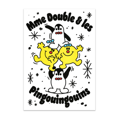 Madame Double & les Pingouigouins