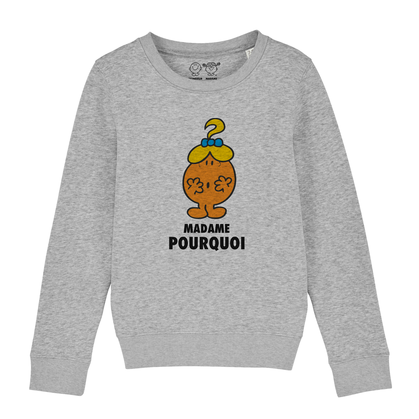 Sweatshirt Fille Madame Pourquoi