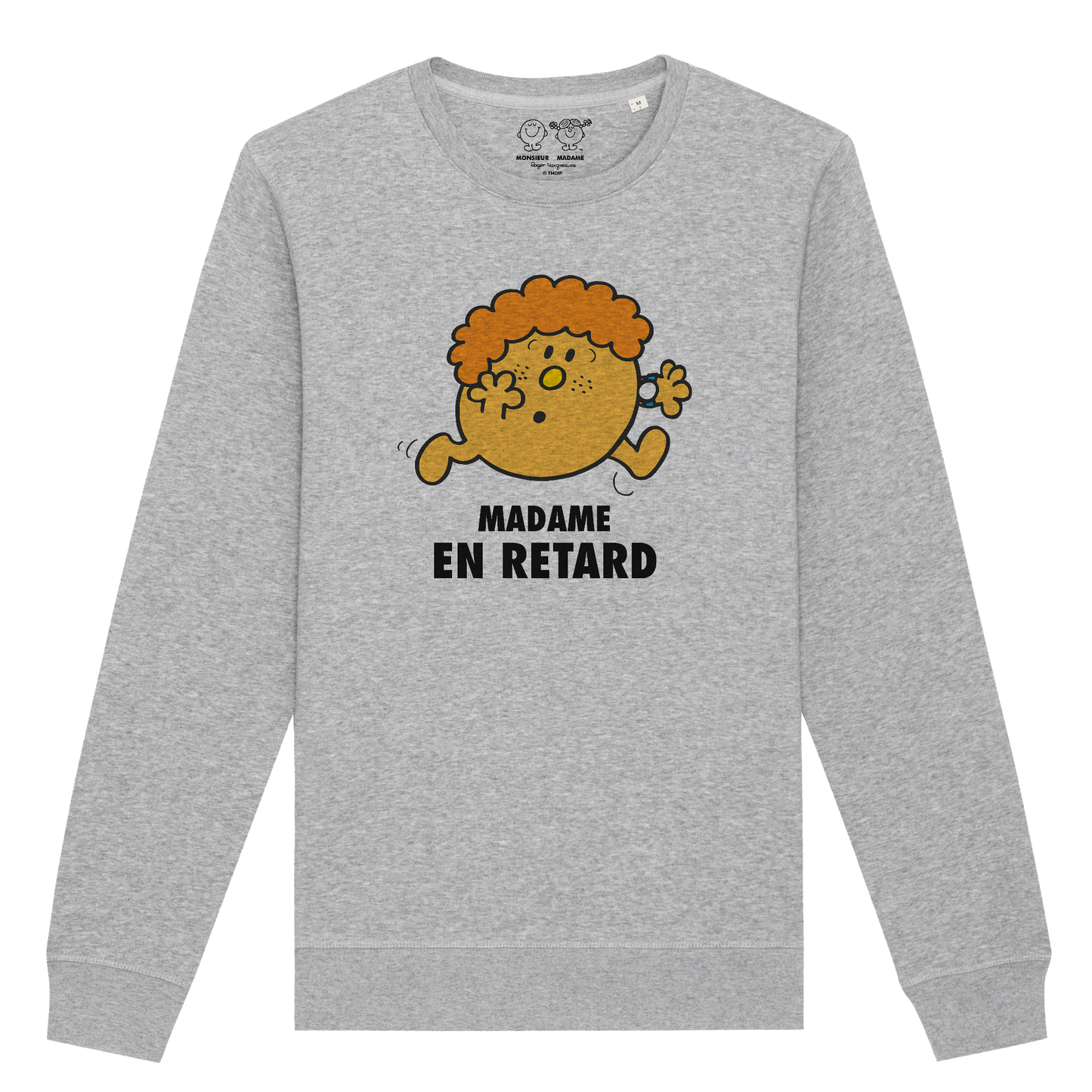 Sweatshirt Femme Madame En retard Monsieur Madame