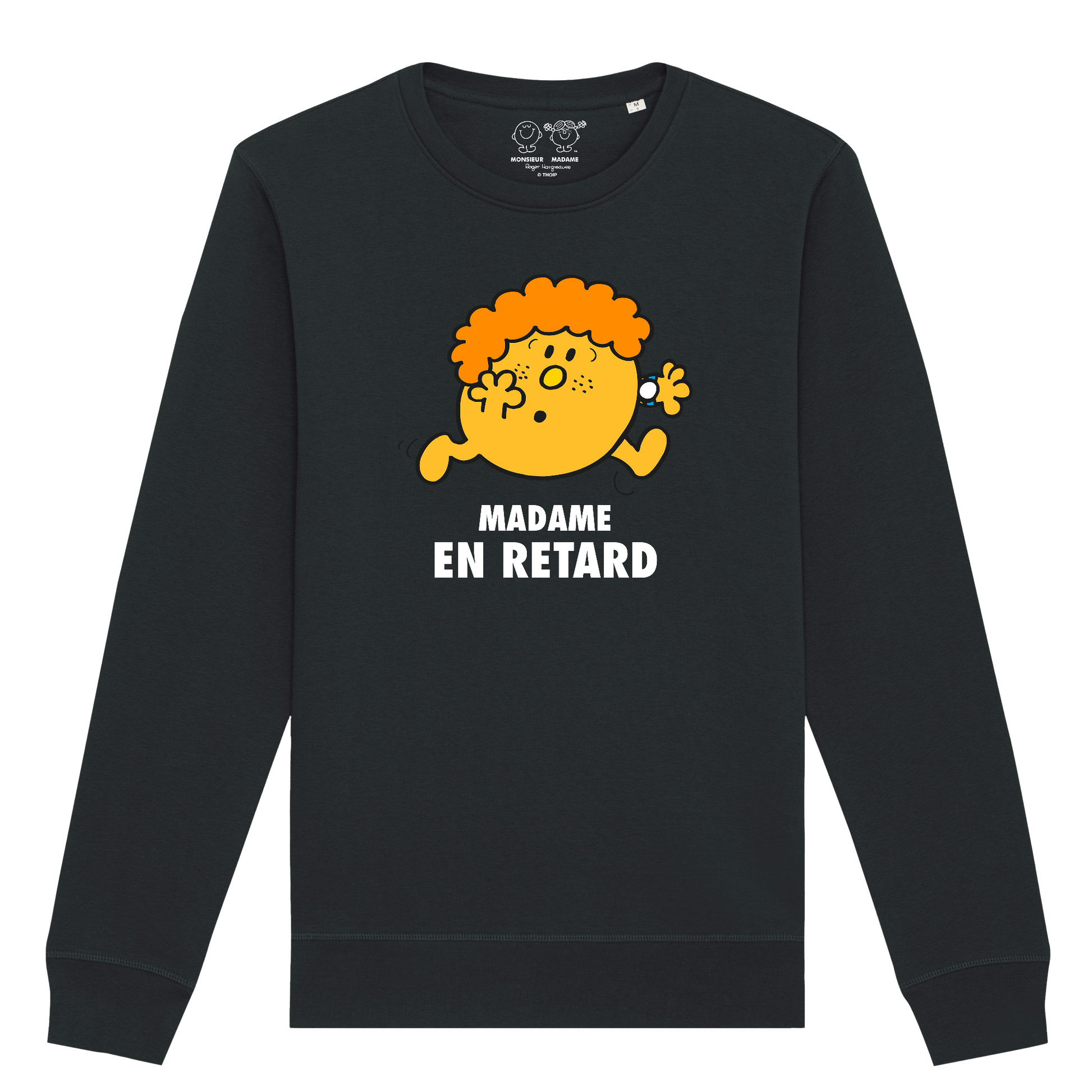 Sweatshirt Femme Madame En retard Monsieur Madame
