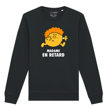 Sweatshirt Femme Madame En retard Monsieur Madame