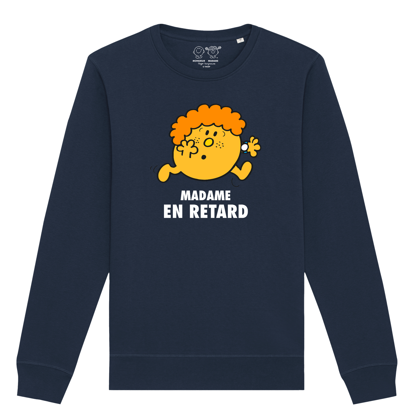 Sweatshirt Femme Madame En retard Monsieur Madame
