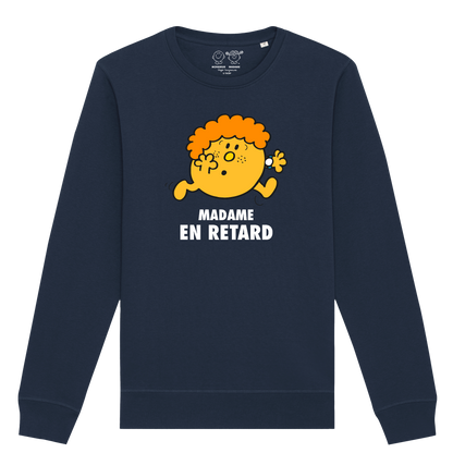 Sweatshirt Femme Madame En retard Monsieur Madame