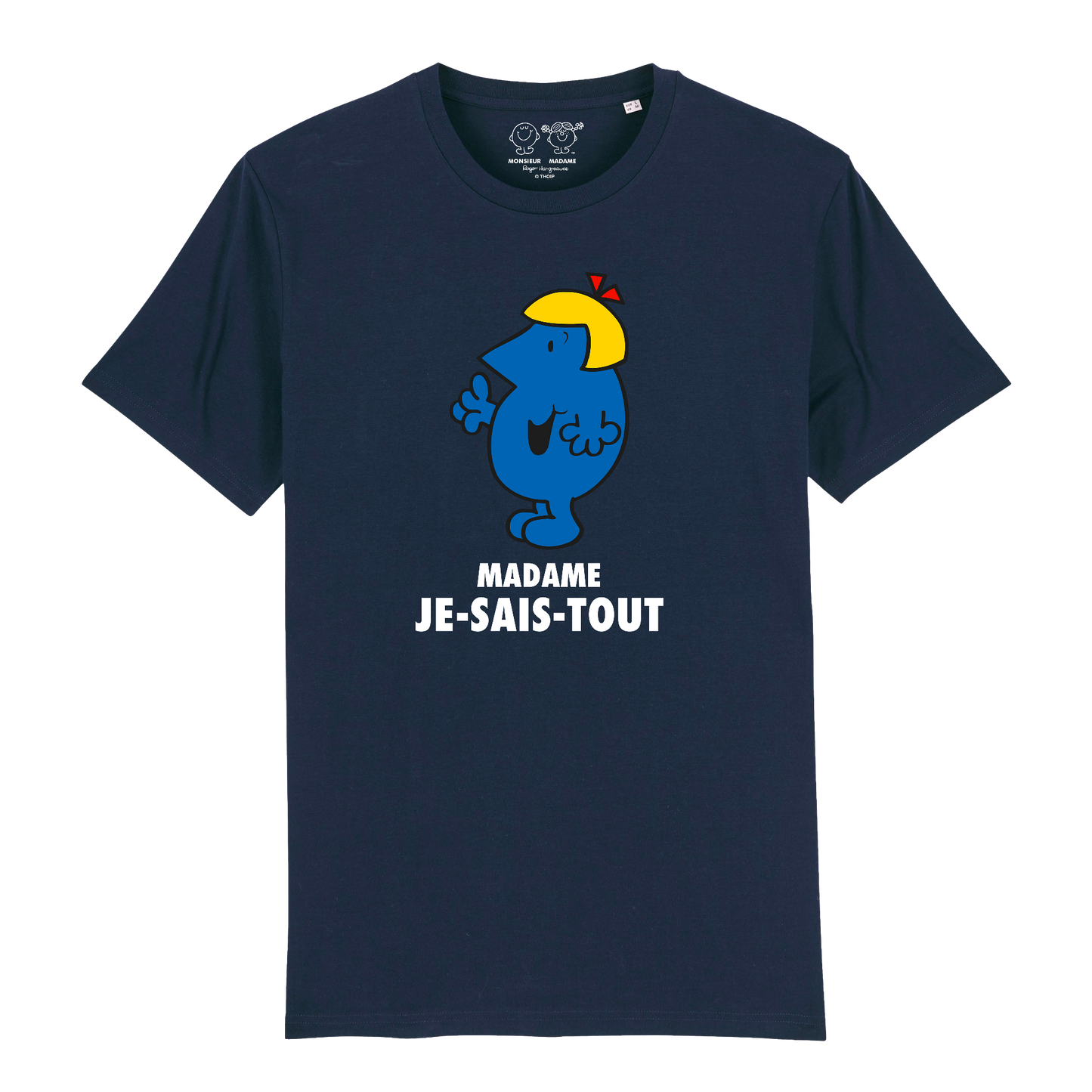 T-Shirt Femme Madame Je sais tout Monsieur Madame