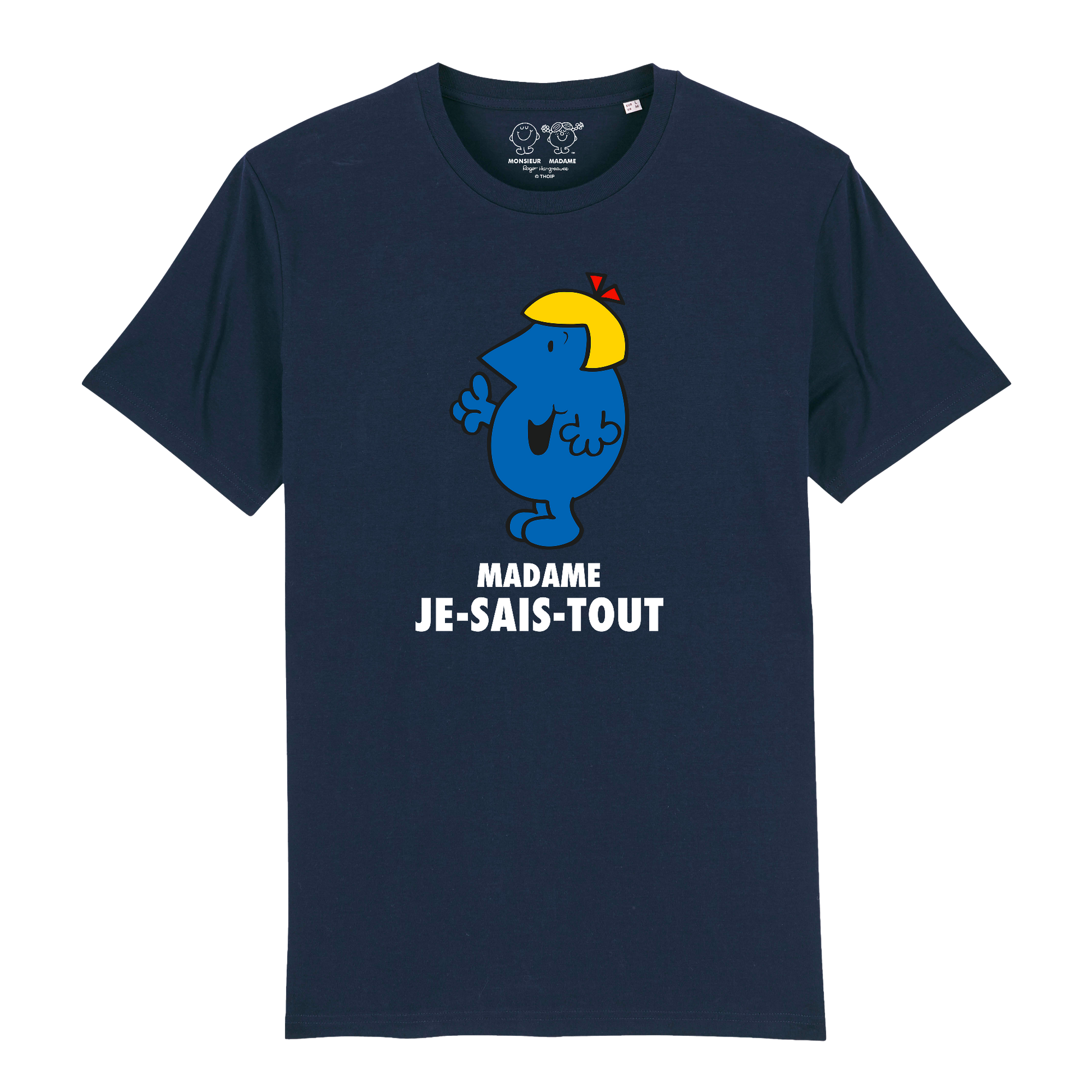 T-Shirt Femme Madame Je sais tout Monsieur Madame