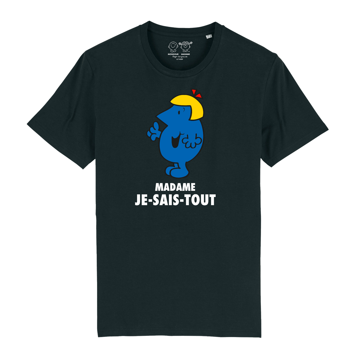 T-Shirt Femme Madame Je sais tout Monsieur Madame