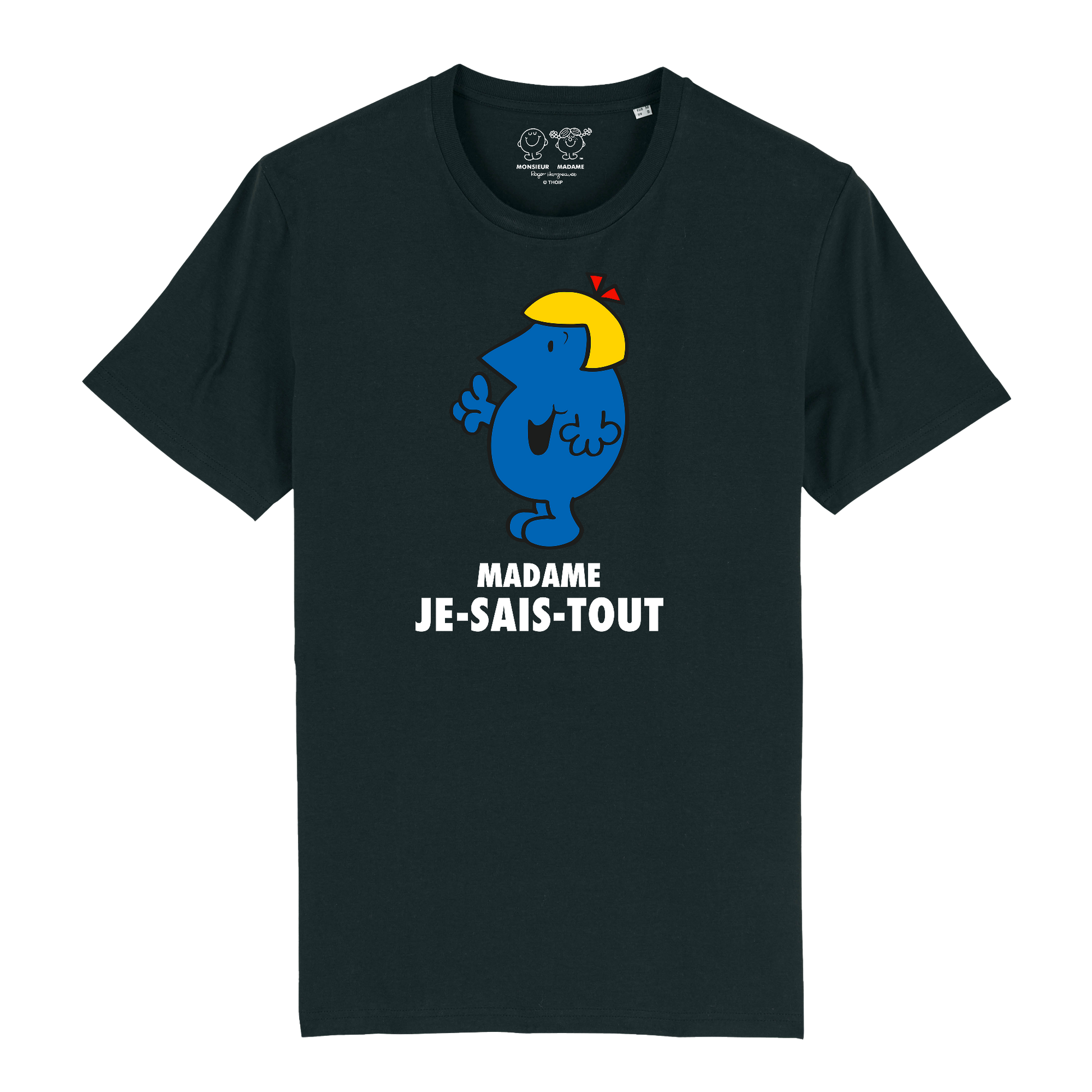 T-Shirt Femme Madame Je sais tout Monsieur Madame